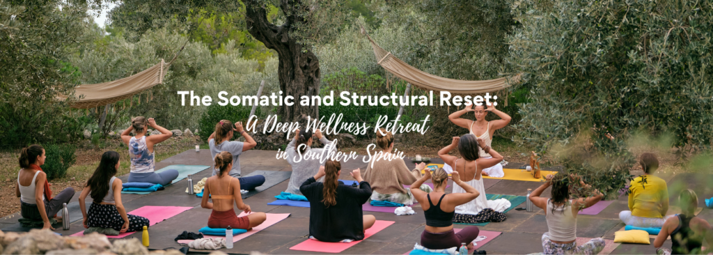 Somatic-Structure-Reset-Retreat-Southern-Spain